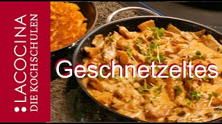 HähnchenGeschnetzeltes Zürcher Art in 10 Minuten fertig  La Cocina [upl. by Biel]