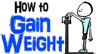 How to Gain Weight the Right Way [upl. by Kliman351]