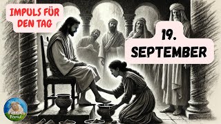 Impuls für den Tag – 19 September 2024 – Pastor Bernd [upl. by Niuq]