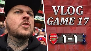 Arsenal 1 v 1 Spurs  PATHETIC PERFORMANCE  Matchday Vlog  Matchday 17 [upl. by Nadine]