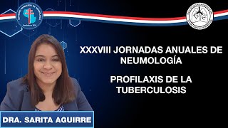 Profilaxis de la tuberculosis  Dra Sarita Aguirre [upl. by Foster470]