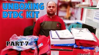 Unboxing Of DTDC Franchise Kit  Get lots Of things  Part 7 [upl. by Akiem]