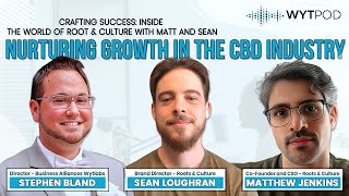 Crafting Success Inside the World of Root amp Culture with Matt and Sean [upl. by Gipson]