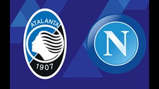 LIVE Atalanta vs Napoli Serie A  CON TELECRONACA live livestream [upl. by Los]