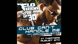 Flo Rida feat David Guetta  Club cant handle me Official Soundtrack [upl. by Kursh131]