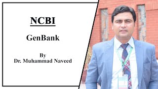 GenBank NCBI  Bioinformatics Lecture 1 Part 2 by Dr Muhammad Naveed [upl. by Oribelle]