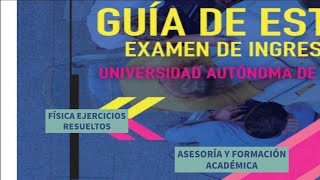 FÍSICA Nueva guía examen Territorium Pearson UANL ejercicios resueltos PARTE II [upl. by Namlas135]