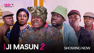 JI MASUN PART 2  Latest 2023 Yoruba Movie Starring Ibrahim Yekini Mide Martins Okele Kemi Apasin [upl. by Ennoitna]