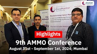 9th AMMO Conference Highlights  OneCell Diagnostics [upl. by Codie]