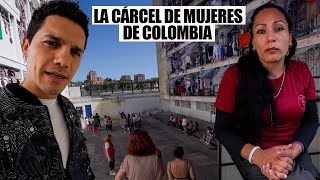 La cruda realidad de vivir en la CARCEL DE MUJERES de Colombia 13 [upl. by Edurtreg]