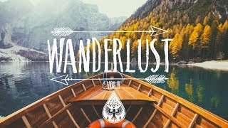 Wanderlust 🌲  An IndieFolkPop Playlist  Vol II [upl. by Thamora]