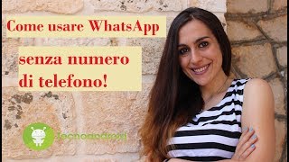 WhatsApp come usarlo senza numero di telefono [upl. by Leela]