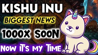 Kishu Inu Coin Today Very Urgent News 🥳 100X 🚀 Kishu Inu Future  Cryptocurrency News Today [upl. by Dominga]