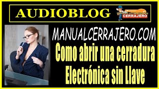 Como Abrir Una Cerradura Electronica Sin Llave [upl. by Eachern]