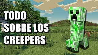 Todo sobre los creepers  Minecraft en Español [upl. by Nossila576]