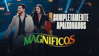 COMPLETAMENTE APAIXONADOS  Banda Magníficos DVD A Preferida do Brasil [upl. by Cleaves]