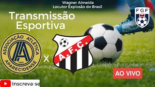 Aparecidense x Anápolis Super Transmissão Esportiva com Vibração e Emoção [upl. by Annaeoj]