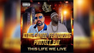 King Camil amp Project Pat  Life We Live pt 2 [upl. by Eilatan]