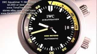 IWC Aquatimer IW353804 2000M Titanium Discontinued Diver Caliber 30110 42MM [upl. by Arreik828]