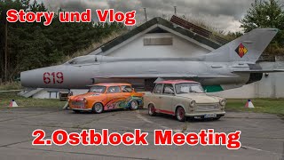 Vlog und Story zum 2Ostblock Meeting Neuhardenberg 2021 mit Trabi Wartburg und jeder Menge Zweitakt [upl. by Dumond]