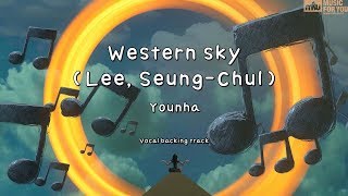 Western sky Lee SeungChul  Younha Instrumental amp Lyrics [upl. by Raf]