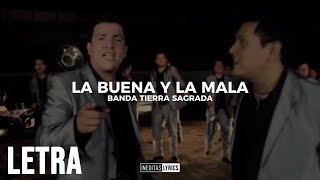 La Buena y la Mala  Banda Tierra Sagrada Audio Oficial [upl. by Milurd]