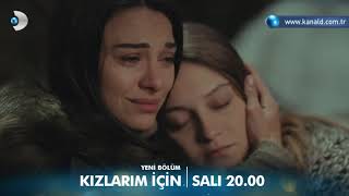 Kızlarım İçin 3Bölüm 2 Fragmanı [upl. by Adelaide]