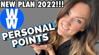 NEW PLAN WW PERSONAL POINTS 2022 INSIDE SCOOP [upl. by Sheets487]