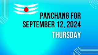 Daily Panchang amp Auspicious Times for September 12 2024  Todays Hindu Calendar amp Shubh Muhurat [upl. by Aralc]