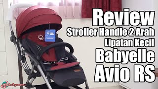 Review Stroller Babyelle Avio RS  babysasori [upl. by Aynam]