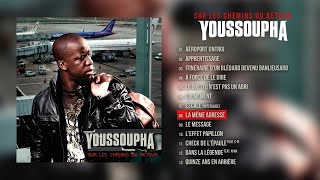 Youssoupha  La même adresse Audio Officiel [upl. by Maite]