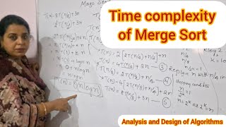 Lec20 Merge Sort Time Complexity [upl. by Lindley]