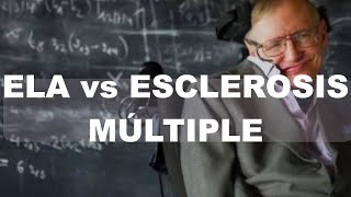 ELA vs ESCLEROSIS MÚLTIPLE Diferencias [upl. by Eelarbed93]