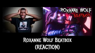 Roxanne Wolf Beatbox REACTION  TL Productions [upl. by Lavud274]