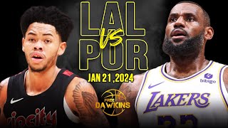 Los Angeles Lakers vs Portland Trail Blazers Full Game Highlights  January 21 2024  FreeDawkins [upl. by Jeaz988]