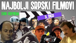 Najbolji srpski filmovi svih vremena 3 deo [upl. by Netsyrc487]