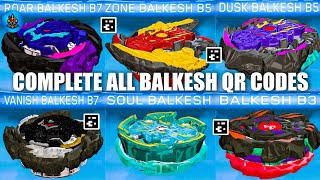 COMPLETE ALL BALKESH QR CODES BEYBLADE BURST APP  TOTAL BURST [upl. by Gio]