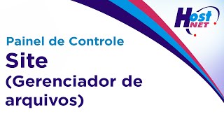 Site Gerenciador de arquivos  Painel de Controle Hostnet [upl. by Ajile798]