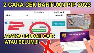 CARA CEK PIP SUDAH CAIR ATAU BELUM TAHUN 2023 [upl. by Enimzzaj941]