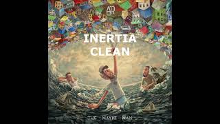 Inertia Clean  AJR [upl. by Kaehpos]