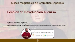 Lección 1 de Gramática Española introducción al curso [upl. by Monto735]