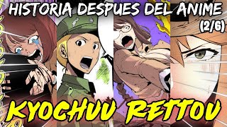 Kyochuu Rettou la Historia Despues del Anime Pt 2 [upl. by Einaffets]