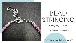 Basic Bead Stringing DIY beaded jewelry Learn to use crimp beads with Capital City Beads [upl. by Seline621]