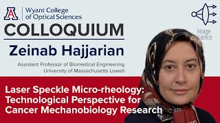 OSC Colloquium Zeinab Hajjarian quotLaser Speckle Microrheology Technological Perspectivequot [upl. by Gile]