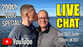 Foxes Afloat 200th Vlog Special Live Chat  Saturday 11th June at 700 UK BST [upl. by Lazor]