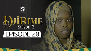 Série  Djirime  Saison 3  Episode 29 [upl. by Anatol]