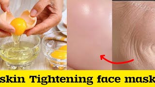 skin Tightening face maskBest Face Whitening and Tightening home remedypeel of egg white mask [upl. by Ama498]