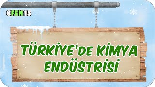 Türkiyede Kimya Endüstrisi 📗 tonguçCUP 2Sezon  8FEN15 2024LGS [upl. by Eenert]