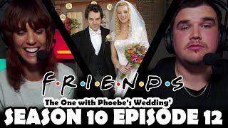 FIRST TIME WATCHING FRIENDS SEASON 10 EPISODE 12 The One with Phoebes Wedding [upl. by Nilcaj]