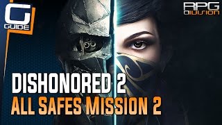 Dishonored 2 Guide  All Safe Locations amp Combinations in Mission 2 Edge of the World [upl. by Eillor]